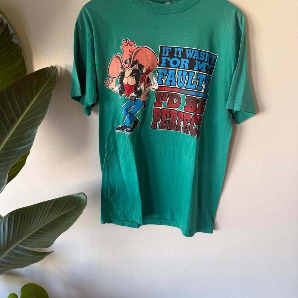 Vintage 1970s If It Wasnt For My Faults Id Be Perfect Cowboy T-Shirt Medium